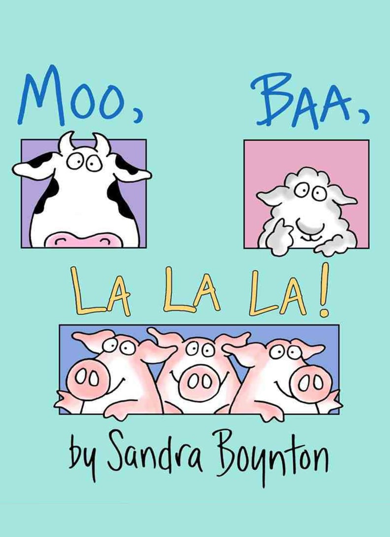 Moo, Baa, La La La!