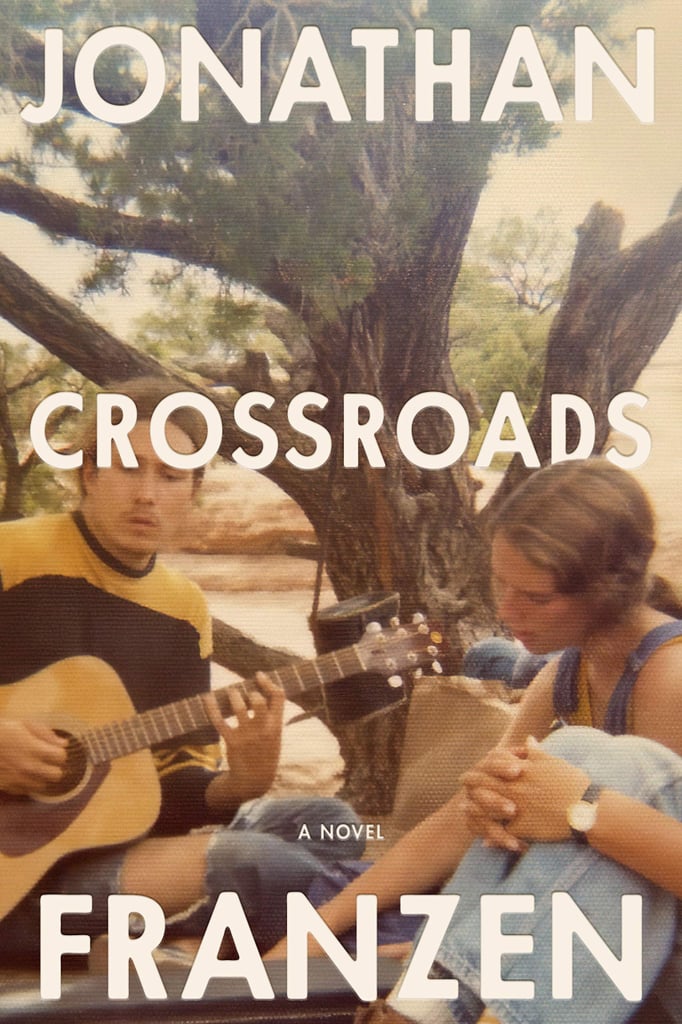 Crossroads by Jonathan Franzen