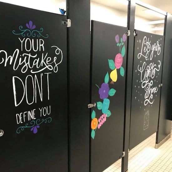 Parents Decorate School Bathrooms With Positive Quotes