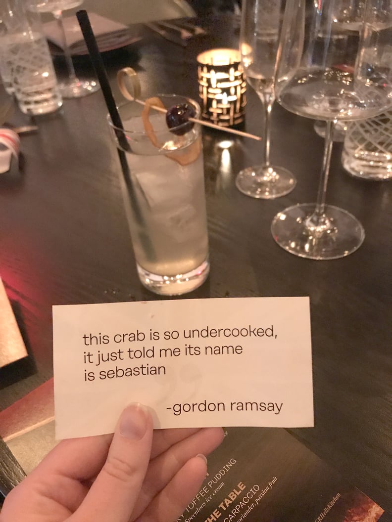 Order the "Notes From Gordon" cocktail to get a classic insult from the chef.
