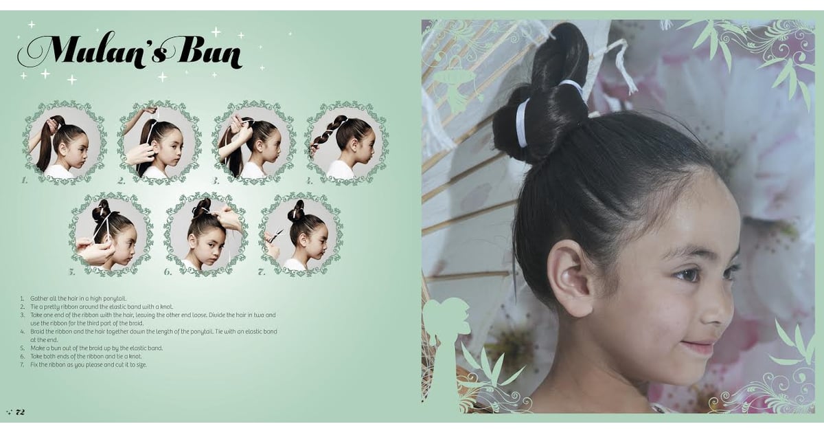 Mulan S Bun Transform Your Daughter S Hair Into A Disney Themed