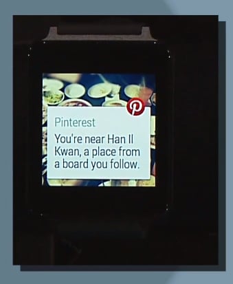 Pinterest Places will tell you when you're near a restaurant or biz you've pinned.