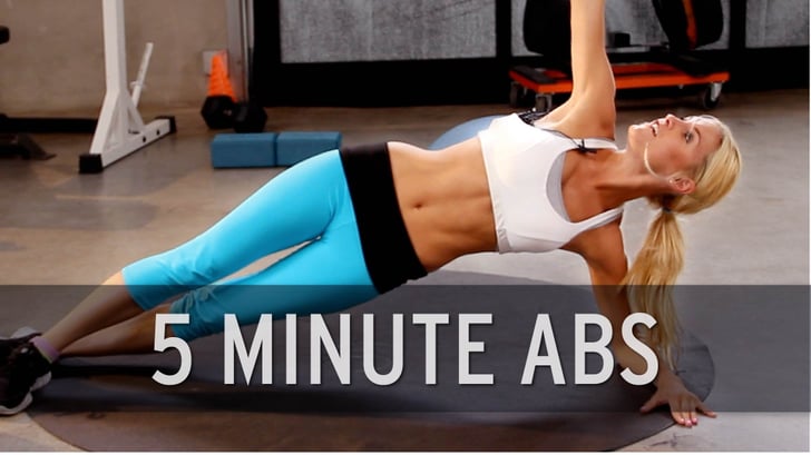 5 Minute Abs Best Ab Workouts On Youtube Popsugar Fitness Photo 7 8601