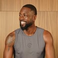 Dwyane Wade Likes Hot Yoga, Walks on the Beach, and Vision Boarding