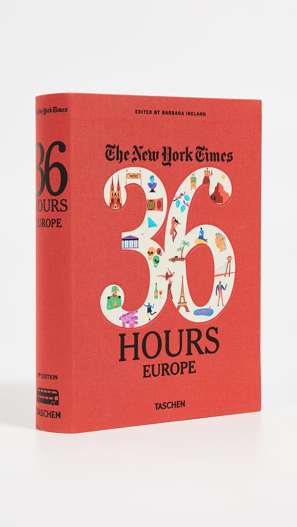 Books With Style The New York Times: 36 Hours Europe, Second Edition