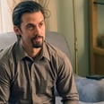 Jack's Death on This Is Us Was So Upsetting That Yes, Even Milo Ventimiglia Cried
