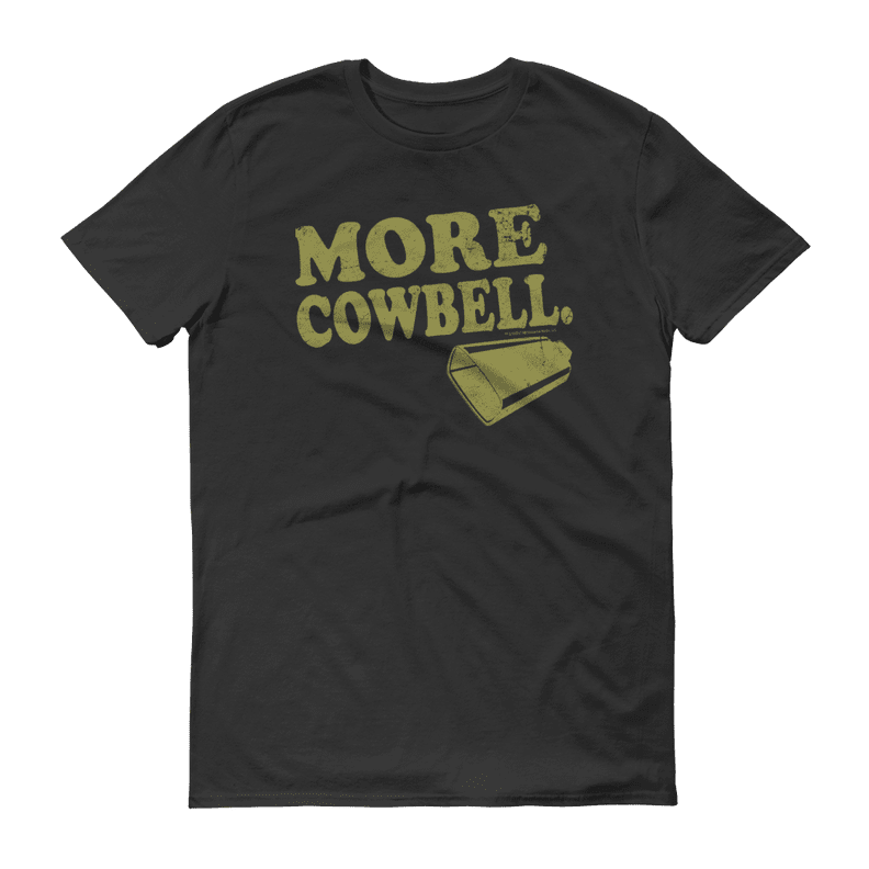 More Cowbell T-Shirt
