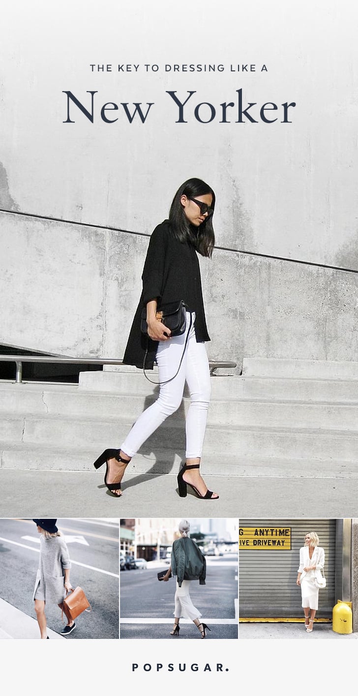 How to Dress Like a New Yorker How to Dress Like a New Yorker