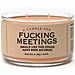 This F*cking Meetings Candle Is For Anyone Who Prefers Email