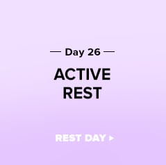 Better-Body Challenge Day 26