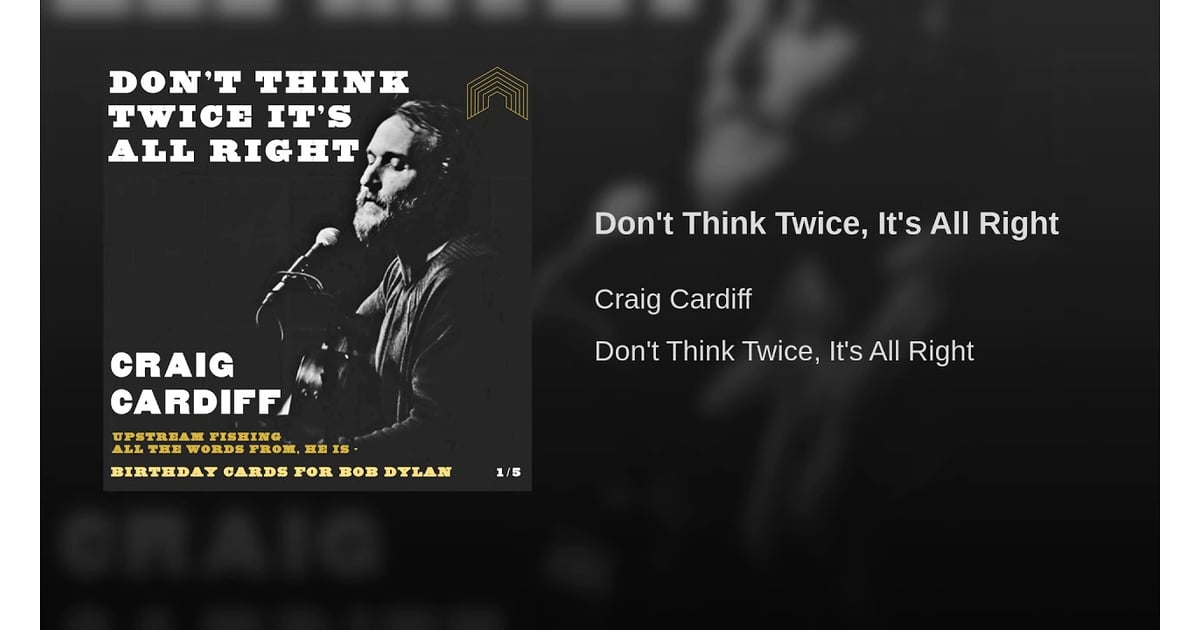 Don T Think Twice It S All Right By Craig Cardiff This Is Us Grab Some Tissues And Get Ready To Sob Over The Music From Season 3 Popsugar Entertainment