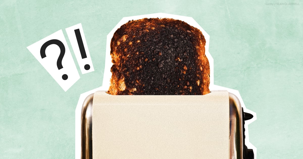 The Burnt-Toast Theory Is More Than a TikTok Trend — It's a Mindset