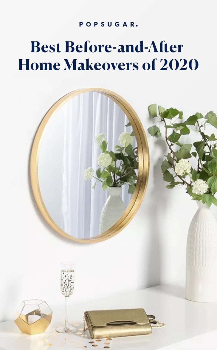 Best Before-and-After Home Makeovers 2020