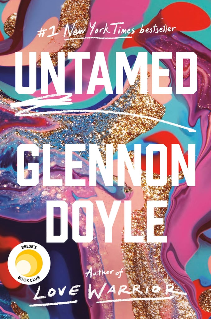 April 2020 — "Untamed" by Glennon Doyle