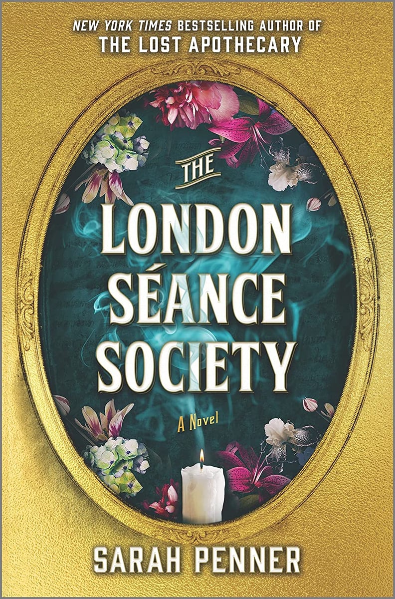 "The London Séance Society" by Sarah Penner
