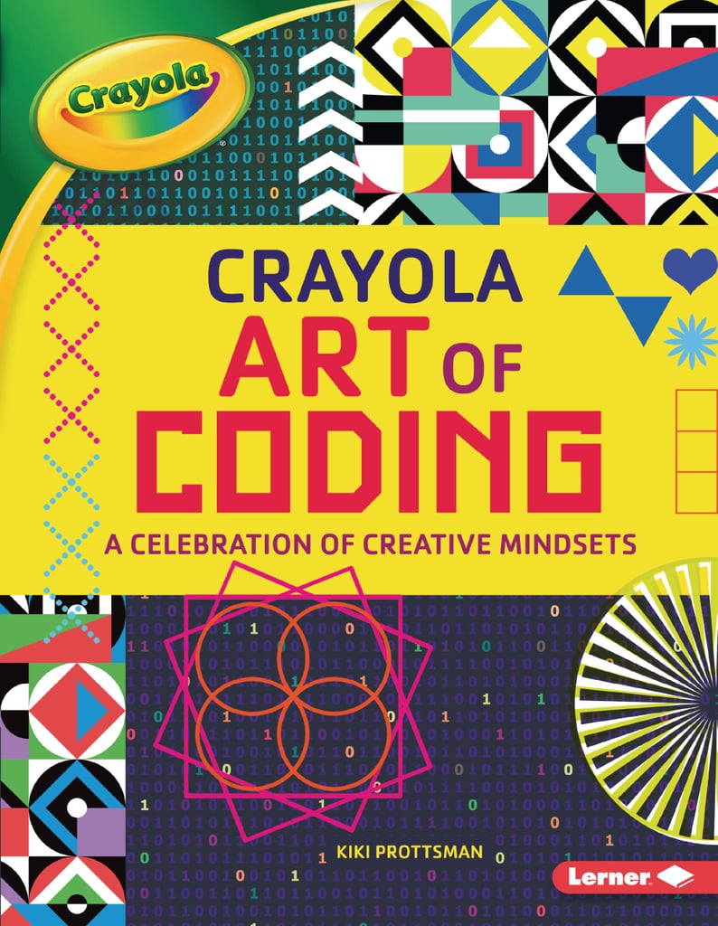 Crayola Art of Coding: A Celebration of Creative Mindsets