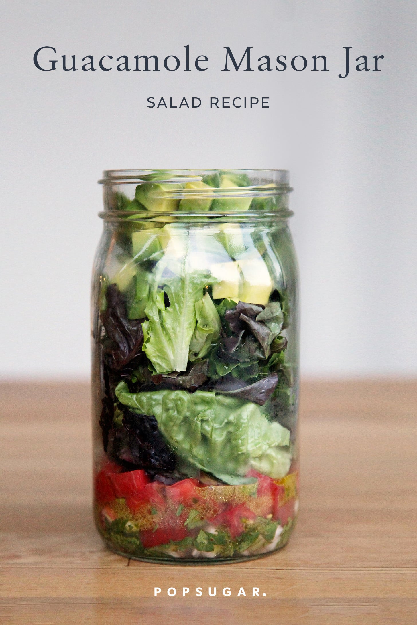 Guacamole Mason Jar Salad Recipe