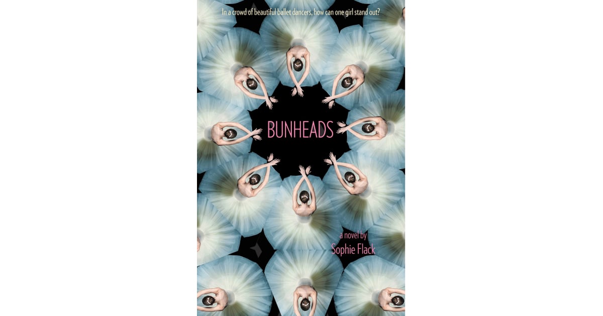 bunheads by sophie flack