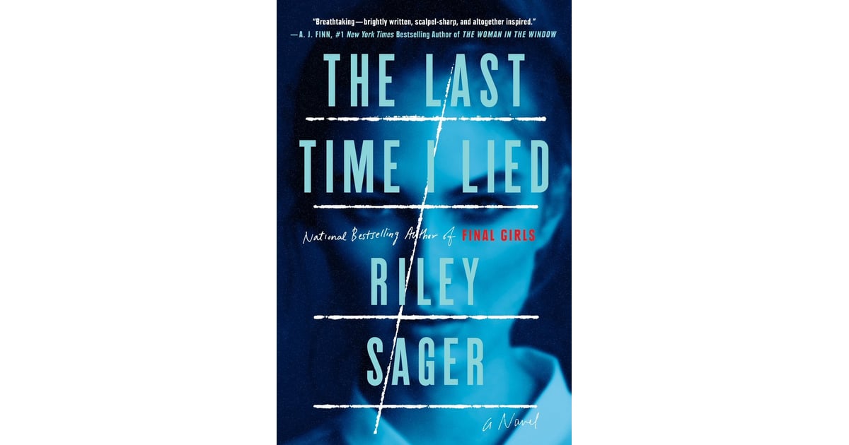 The Last Time I Lied by Riley Sager Best Books to Read From 2018