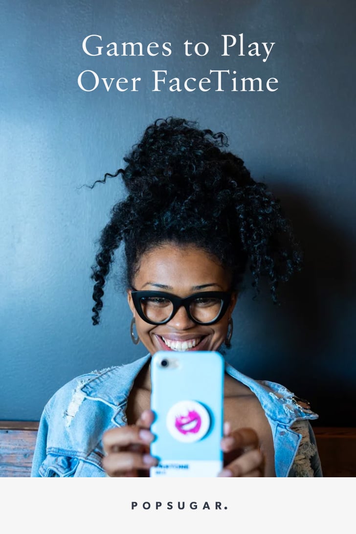 The Best Games to Play Over FaceTime POPSUGAR Smart Living Photo 9