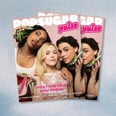 Popsugar Pulse's "Elle" Cover Is For the Girls