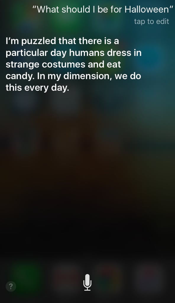 Siri gets a little too into her science-fiction world.