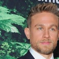 Charlie Hunnam Gushes About His Girlfriend, Reveals How He Prepped to Play a Dad