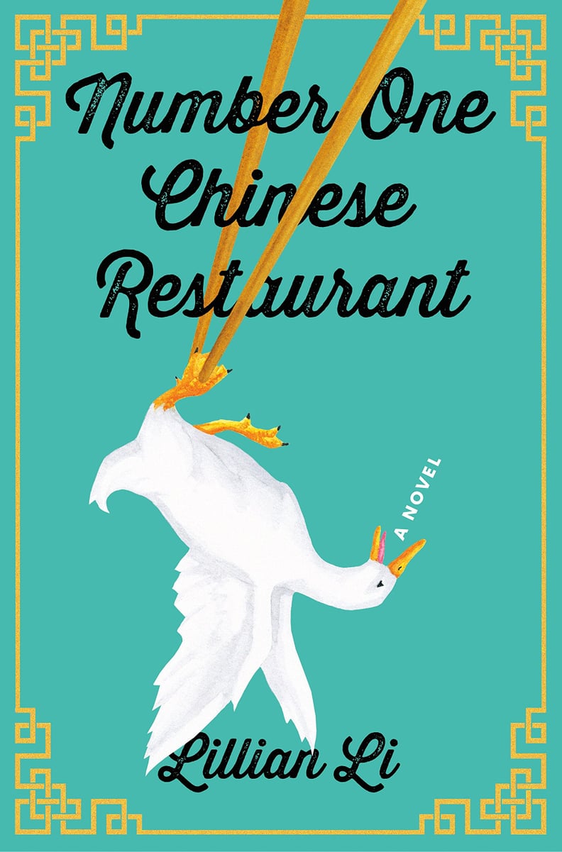 If You Love Women's Fiction/Family Life Novels: Number One Chinese Restaurant by Lillian Li (Out June 19)