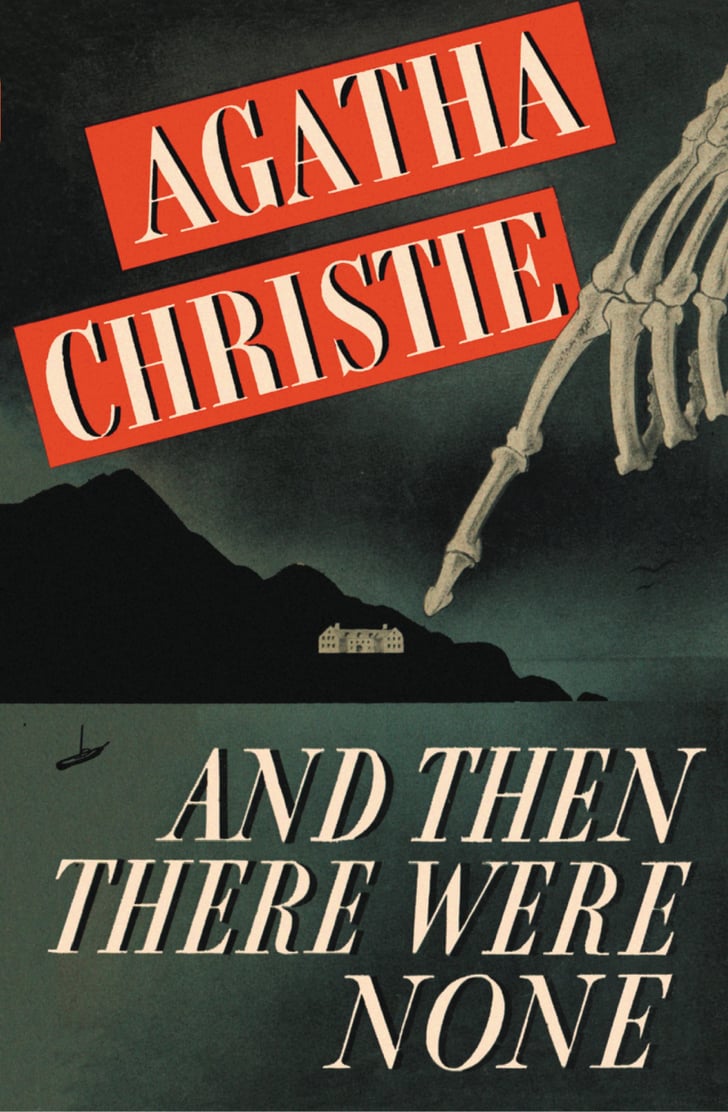 And Then There Were None By Agatha Christie Best Books By Women Popsugar Love And Sex Photo 55 