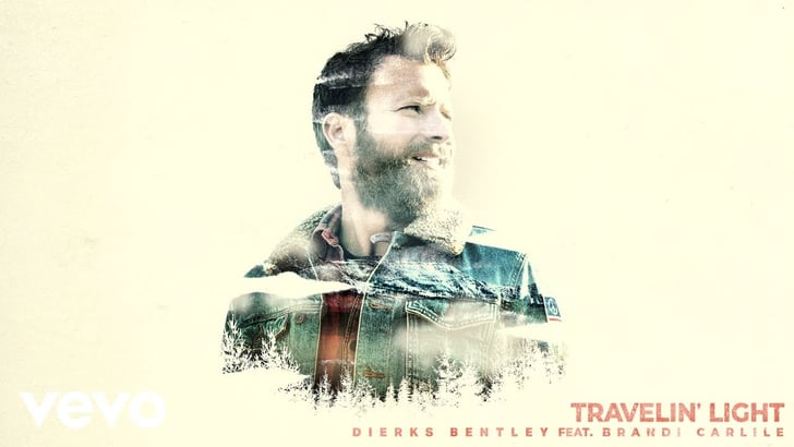 Quot Travelin Light Quot By Dierks Bentley Feat Brandi Carlile