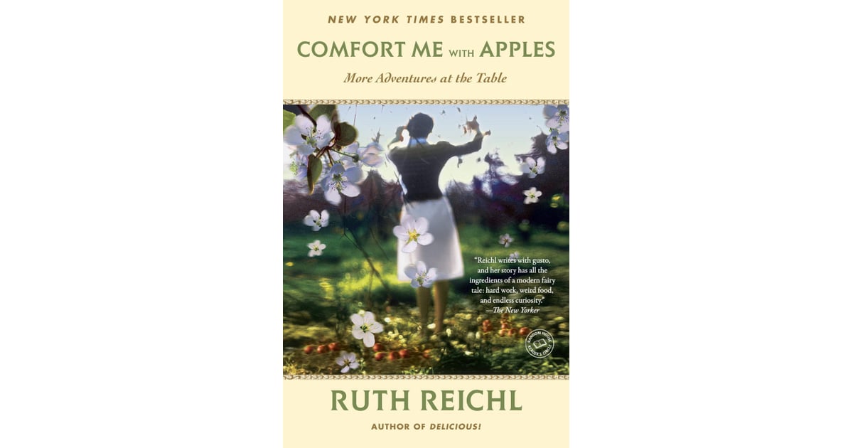 comfort me with apples ruth reichl