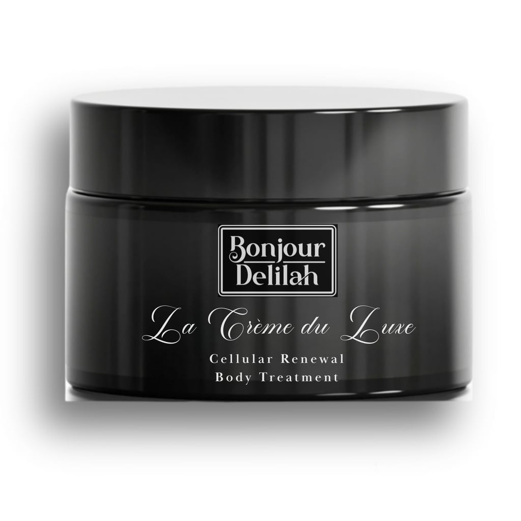 Bonjour Delilah La Crème du Luxe