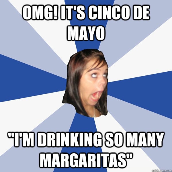 Your newsfeed on Tuesday. | Cinco de Mayo Memes | POPSUGAR ...