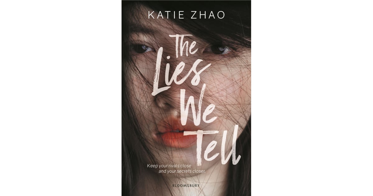 "The Lies We Tell" by Katie Zhao The Best New YA Books of 2022