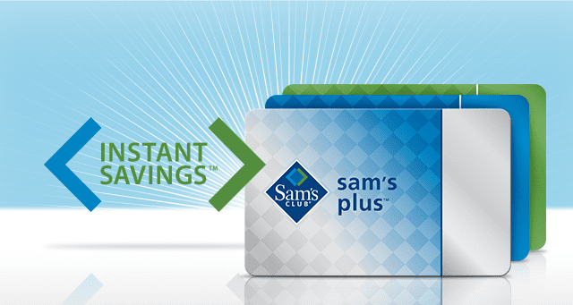 Utilize Sam's Club Instant Savings deals.