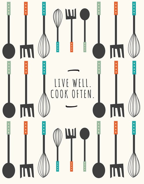 Live well. Cook often. ($18)