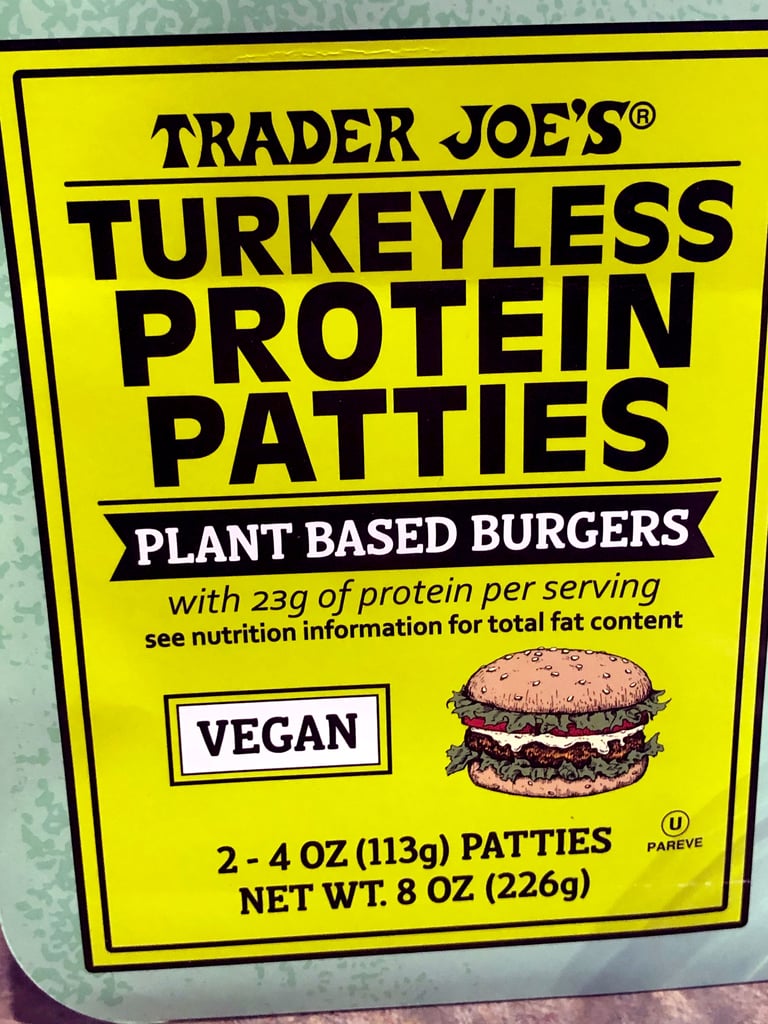 Trader Joe's Turkeyless Protein Patties PlantBased Burgers POPSUGAR
