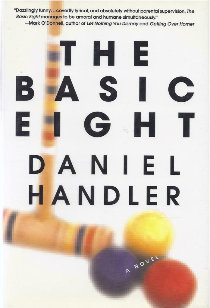 The Basic Eight
