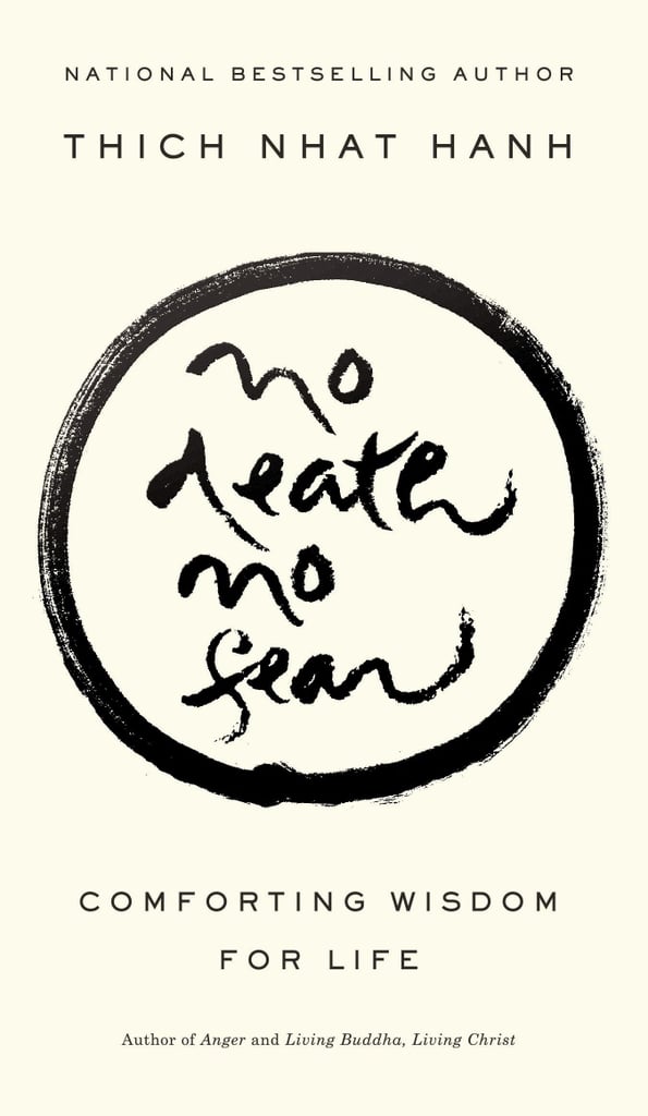 No Death No Fear by Thich Nhat Hanh