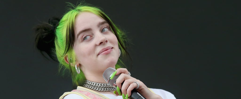 Billie Eilish POPSUGAR Entertainment