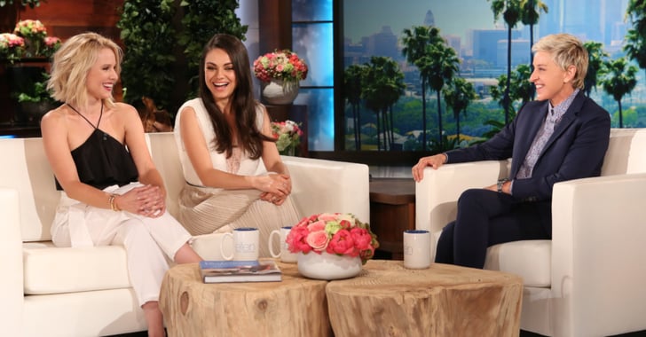 Mila Kunis Kristen Bell On The Ellen Degeneres Show May 2016 Popsugar