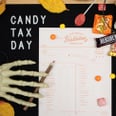 Attention! A "Halloween Candy Tax Form" For Parents Exists, and It's Next-Level Genius