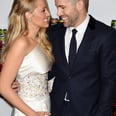 Blake Lively and Ryan Reynolds's Quotes About Each Other Further Prove They're a Match Made in Heaven
