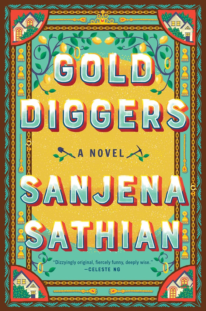 Gold Diggers by Sanjena Sathian