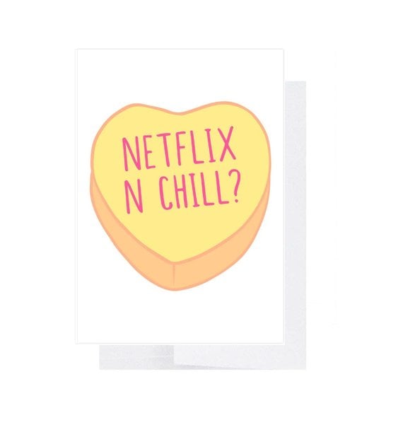 "Netflix N Chill" Card