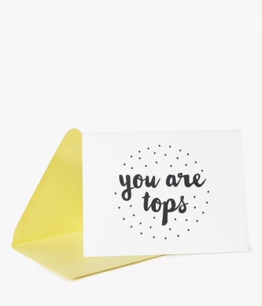 You Are Tops Card ($5)