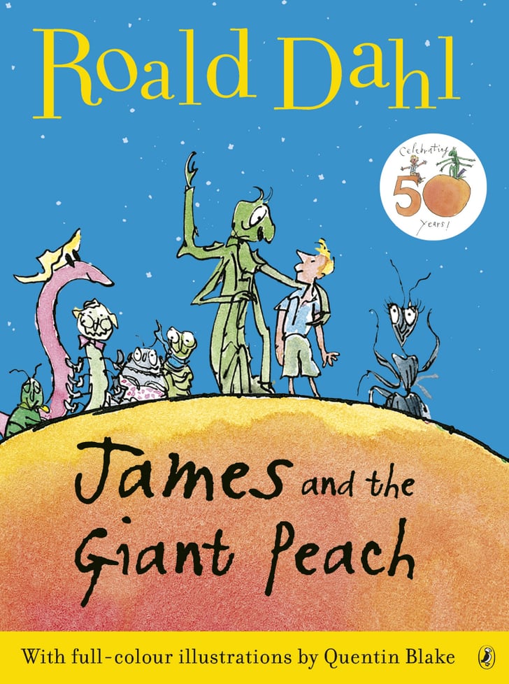 James and the Giant Peach by Roald Dahl | Books Made Into ...