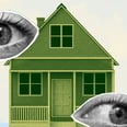 The Voyeuristic Thrill of Being a Zillow Peeper