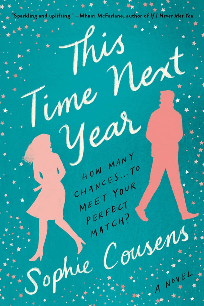 This Time Next Year by Sophie Cousens