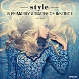 Fashion Quotes | POPSUGAR Fashion Australia Photo 14